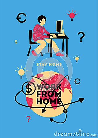 Freelance work from home. World online business conceptual retro poster with young man. Vector illustration. Cartoon Illustration